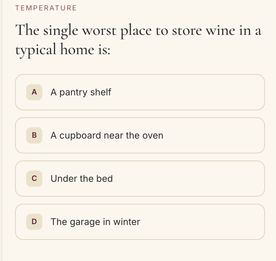 A Grape Atlas quiz question about how to store wine